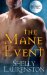 The Mane Event