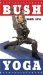  Bush Yoga