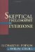  Skeptical Philosophy for Everyone