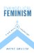  Evangelical Feminism: A New Path to Liberalism?