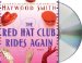 The Red Hat Club Rides Again