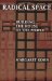  Radical Space: Building the House of the People