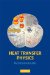  Heat Transfer Physics