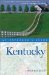  Kentucky: Explore's Guide