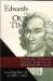  Edwards in Our Time: Jonathan Edwards and the Shaping of American Religion