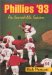 Phillies '93: An Incredible Season
