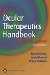  Ocular Therapeutics Handbook: A Clinical Manual