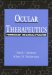  Ocular Therapeutics: Pharmacology and Clinical Application
