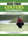 The USA Today Golfer's Encyclopedia: The Ultimate Guide to Modern Professional Golfers and Tournaments