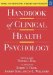  Handbook of Clinical Health Psychology: Models and Perspectives in Health Psychology