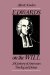  Edwards on the Will: A Century of American Theological Debate