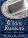  Wilder Rumors