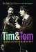  Tim & Tom: An American Comedy in Black and White