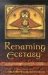  Renaming Ecstasy: Latino Writings on the Sacred