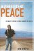 A Persistent Peace: One Man's Struggle for a Nonviolent World