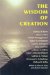 The Wisdom of Creation