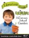 A Librarian's Guide to Cultivating an Elementary School Garden