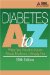  Diabetes A--Z: What You Need to Know About Diabetes-Simply Put