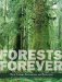  Forests Forever: Their Ecology, Restoration, and Preservation