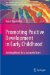  Promoting Positive Development in Early Childhood: Building Blocks for a Successful Start