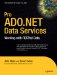  Pro ADO.NET Data Services: Working with RESTful Data