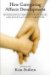  How Caregiving Affects Development: Psychological Implications for Child, Adolescent, and Adult Caregivers