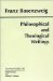  Philosophical and Theological Writings