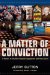 A Matter of Conviction: A History of Southern Baptist Engagement with the Culture
