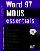  Mous Essentials for Word 97 Expert