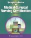  Springhouse Review for Medical-Surgical Nursing Certification