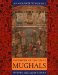 The Empire of the Great Mughals: History, Art And Culture