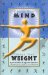  Change Your Mind, Change Your Weight