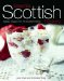  Essential Scottish Cookery: Classic Recipes from the Scottish Kitchen