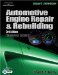  Automotive Engine Repair & Rebuilding