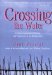  Crossing the Water: A Poetic Exploration of Healing and Forgiveness in Our Relationships