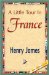 A Little Tour in France