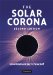 The Solar Corona