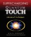  Supercharging Quantum-Touch: Advanced Techniques