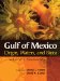  Gulf of Mexico Origin, Waters, and Biota: Biodiversity