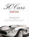  50 Cars to Drive Before You Die