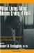  When Living Alone Means Living at Risk: A Guide for Caregivers and Families