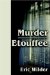  Murder Etouffee