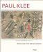  Paul Klee: Masterpieces of the Djerassi Collection