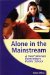  Alone in the Mainstream: A Deaf Woman Remembers Public School