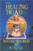  Your Liver Your Lifeline: Insights on Health Based on the Liver Triad of A. Stuart Wheelwright  Detoxification & Rejuvenation for the Whole Body VI