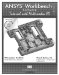  ANSYS Workbench Software Tutorial: Release 11