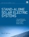  Stand-alone Solar Electric Systems: The Earthscan Expert Handbook on Planning, Design and Installation