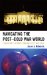  Navigating the Post-Cold War World: President Clinton's Foreign Policy Rhetoric