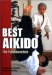  Best Aikido: The Fundamentals