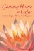  Coming Home to Calm: Awakening to Divine Intelligence